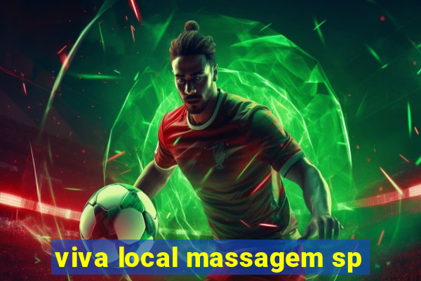 viva local massagem sp